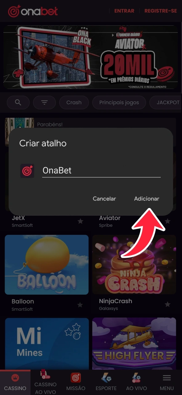 Confirme para adicionar o OnaBet à sua página inicial do Android.